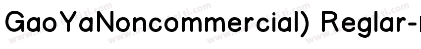 GaoYaNoncommercial) Reglar字体转换